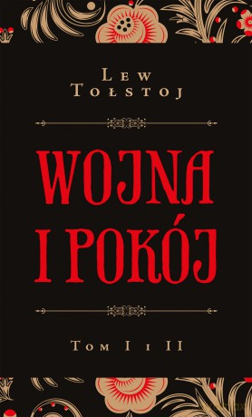 Wojna i pokój (Tom 1-2) - Lew Tołstoj [KSIĄŻKA]