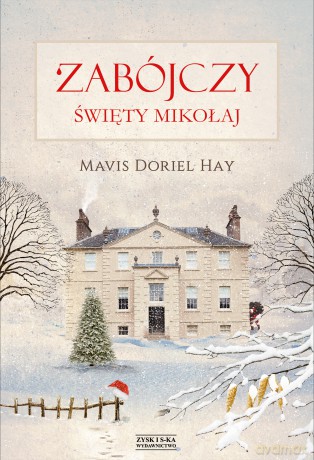 Zabójczy święty mikołaj - Mavis Doriel Hay [KSIĄŻKA]