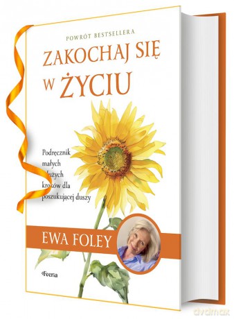 Zakochaj się w życiu - Foley Ewa [KSIĄŻKA]