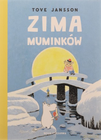 Zima Muminków - Tove Jansson [KSIĄŻKA]