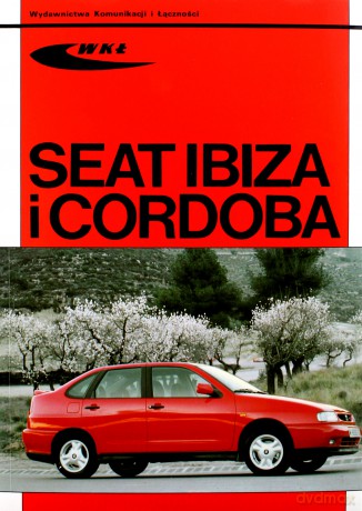 Seat Ibiza i Cordoba [KSIĄŻKA]