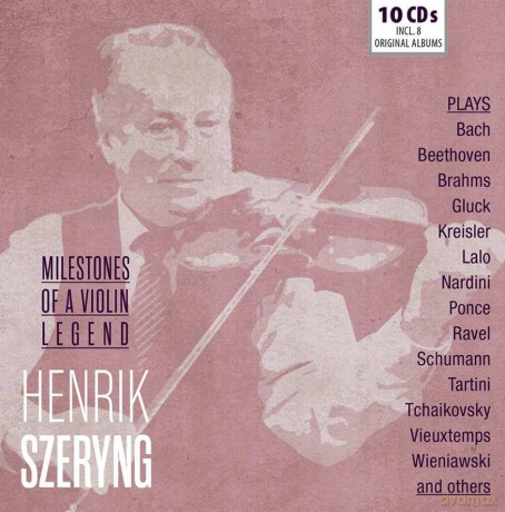 Henrik Szeryng: Milestones Of A Legend [10CD]