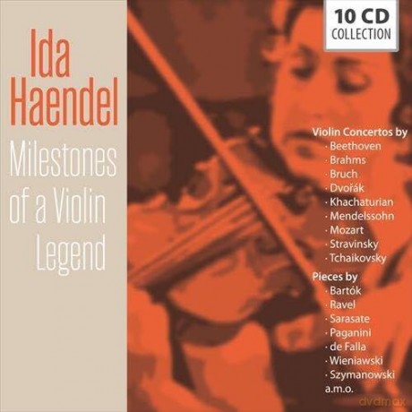 Ida Haendel: Milestones Of A Violin Legend [10CD]