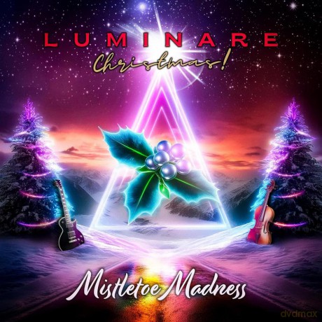 Luminare Christmas: Mistletoe Madness [CD]