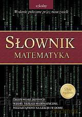 Słownik szkolny - matematyka [KSIĄŻKA]