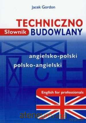 Słownik techniczny ang-pol-ang [KSIĄŻKA]