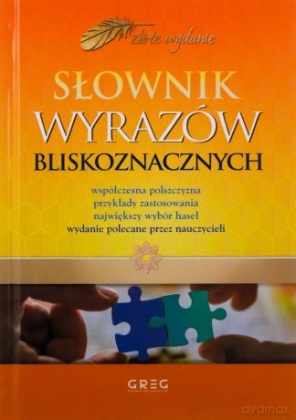 Słownik wyrazów bliskoznacznych [KSIĄŻKA]