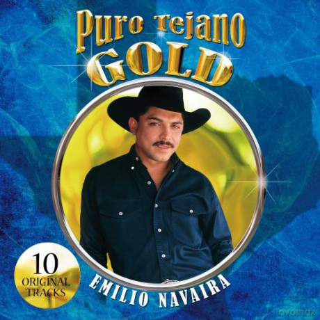Emilio Navaira: Puro Tejano Gold [CD]