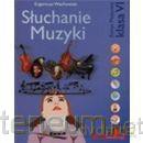 Słuchanie Muzyki 6 Wachowiak w.2009 [KSIĄŻKA]
