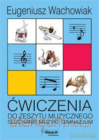 Słuchanie Muzyki GIM 1-3 ćw. w.2009 [KSIĄŻKA]