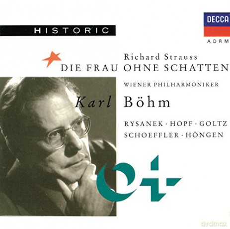 Schoeffler/Wp/Bohm: Straass R.:Die Frau Ohne Schatten [3CD]