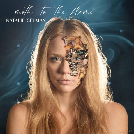Natalie Gelman: Moth To The Flame [CD]