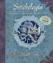 Smokologia. Smok Mroźnik [KSIĄŻKA]
