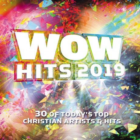Wow Hits 2019 - 30 Of Today'S Top Christian Artists And Hits [CD]