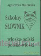Szkolny słownik włos.-pol., pol-włos. [KSIĄŻKA]