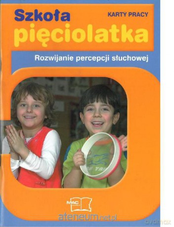 Szkoła pięciolatek 2009 KP Percepcja Słuchowa [KSIĄŻKA]