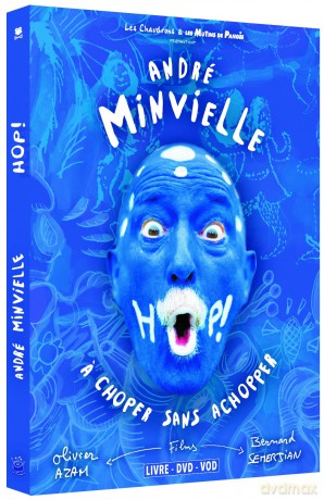 Hop A Choper Sans Achopper - Andre Minvielle - Liv 140 Pages + 2 Dvd [DVD]