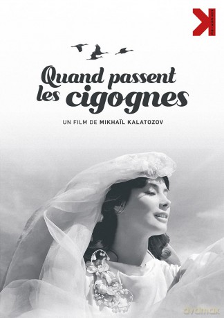 Quand Passent Les Cigognes - Version Restauree [DVD]