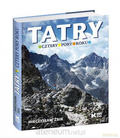 Tatry - Cztery pory roku Biały Kruk [KSIĄŻKA]