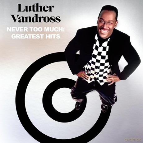 Luther Vandross: Never Too Much: Greatest Hits [2CD]
