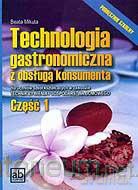 Technologia gastronomiczna z obsługą 1 [KSIĄŻKA]