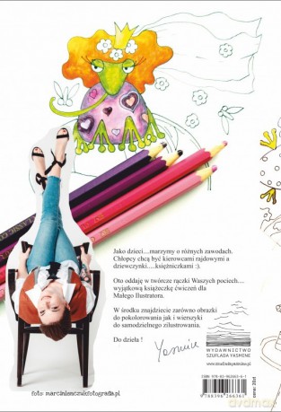 Cuda cudaszki i cudasiątka czyli KOLOROWANKA dla Małego Ilustratora - Yasmine [KSIĄŻKA]