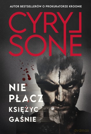 Nie płacz, księżyc gaśnie - Cyryl Sone [KSIĄŻKA]