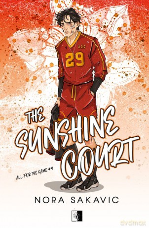 The Sunshine Court. All for the Game (Tom 4) - Nora Sakavic [KSIĄŻKA]