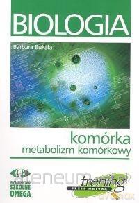 Trening Matura - Biologia Komórka cz.2 Metab [KSIĄŻKA]