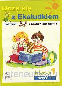 Uczę się z Ekoludkiem 1/1 podr. [KSIĄŻKA]