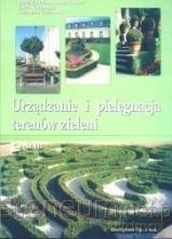 Urządzanie i pielęgn. terenów ziel. 3 [KSIĄŻKA]