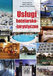 Usługi hotelarsko - turystycz [KSIĄŻKA]