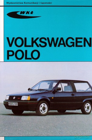 Volkswagen Polo modele 1981-1994 [KSIĄŻKA]
