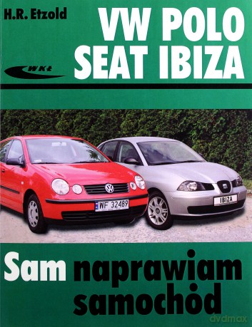 Volkswagen Polo, Seat Ibiza [KSIĄŻKA]