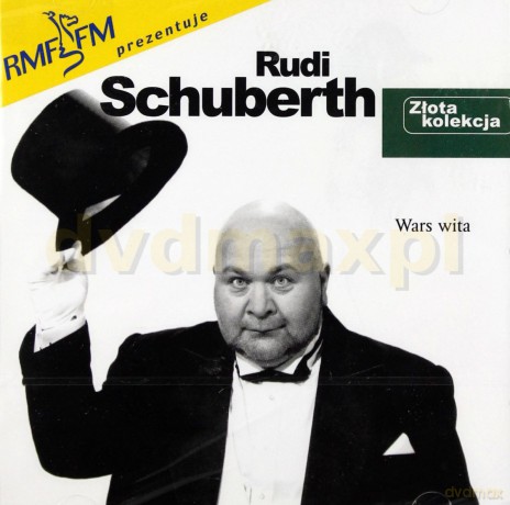 Rudi Schuberth i Wały Jagiellońskie: Złota Kolekcja [CD]