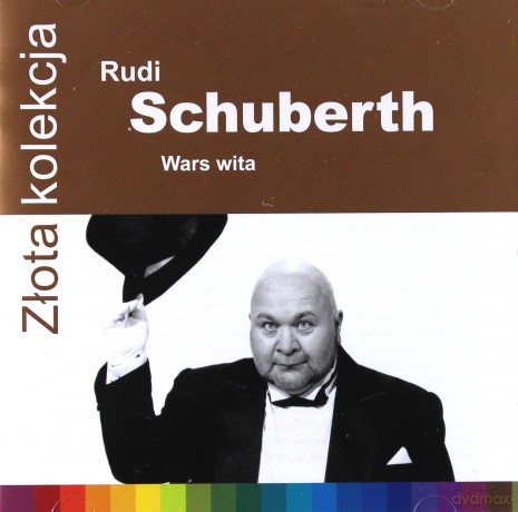 Rudi Schuberth i Wały Jagiellońskie: Złota Kolekcja [CD]