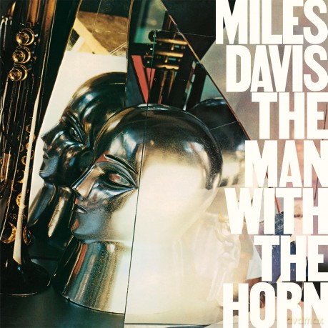 Miles Davis: The Man With the Horn [Winyl]