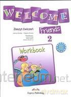 Welcome Friends 2 WB [KSIĄŻKA]