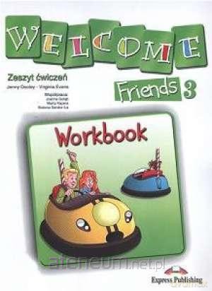 Welcome Friends 3 WB [KSIĄŻKA]
