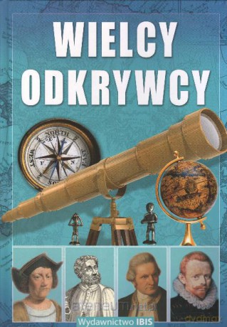 Wielcy odkrywcy - oprawa tw. [KSIĄŻKA]