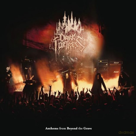 Dark Fortress: Anthems From Beyond The Grave - Live In Europe 2023 [2xWinyl]