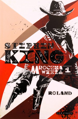 Roland. Mroczna wieża (Tom 1) (ilustrowane brzegi) - Stephen King [KSIĄŻKA]