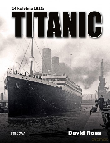 Titanic - David Ross [KSIĄŻKA]