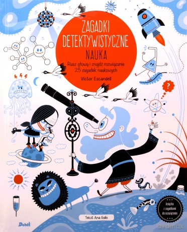 Zagadki detektywistyczne. Nauka - Victor Escandell, Ana Gallo [KSIĄŻKA]