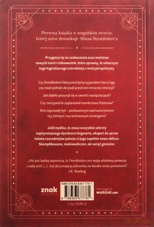 Dumbledore. Życie i kłamstwa najsłynniejszego dyrektora Hogwartu - Irvin Khaytman [KSIĄŻKA]