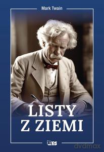 Listy z ziemi - Mark Twain [KSIĄŻKA]