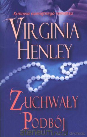 Zuchwały podbój [KSIĄŻKA]