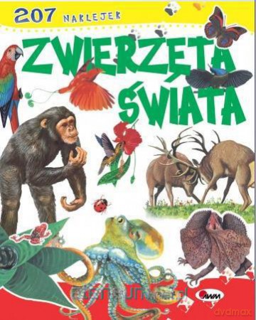 Zwierzęta świata - 207 naklejek [KSIĄŻKA]