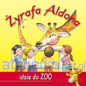 Żyrafa Aldona idzie do zoo [KSIĄŻKA]