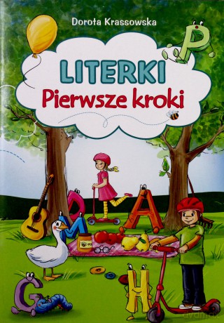 Literki Pierwsze kroki  - Dorota Krassowska [KSIĄŻKA]